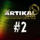 Artikal Sound Mixtape Dièse two - by Bloody lion & Makajah
