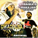 Straika D & Makajah - Gwadinina
